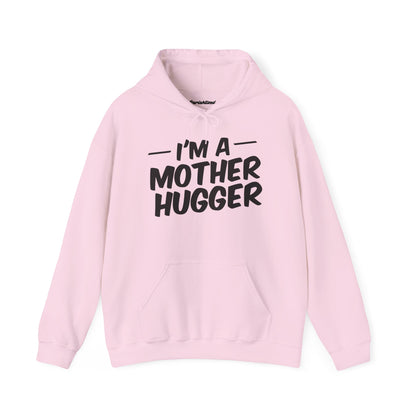 Mother Hugger Hoodie