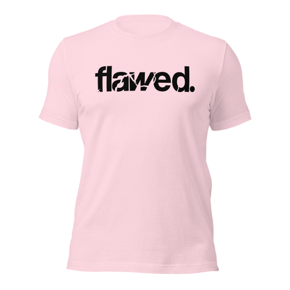 flawed. Shirt